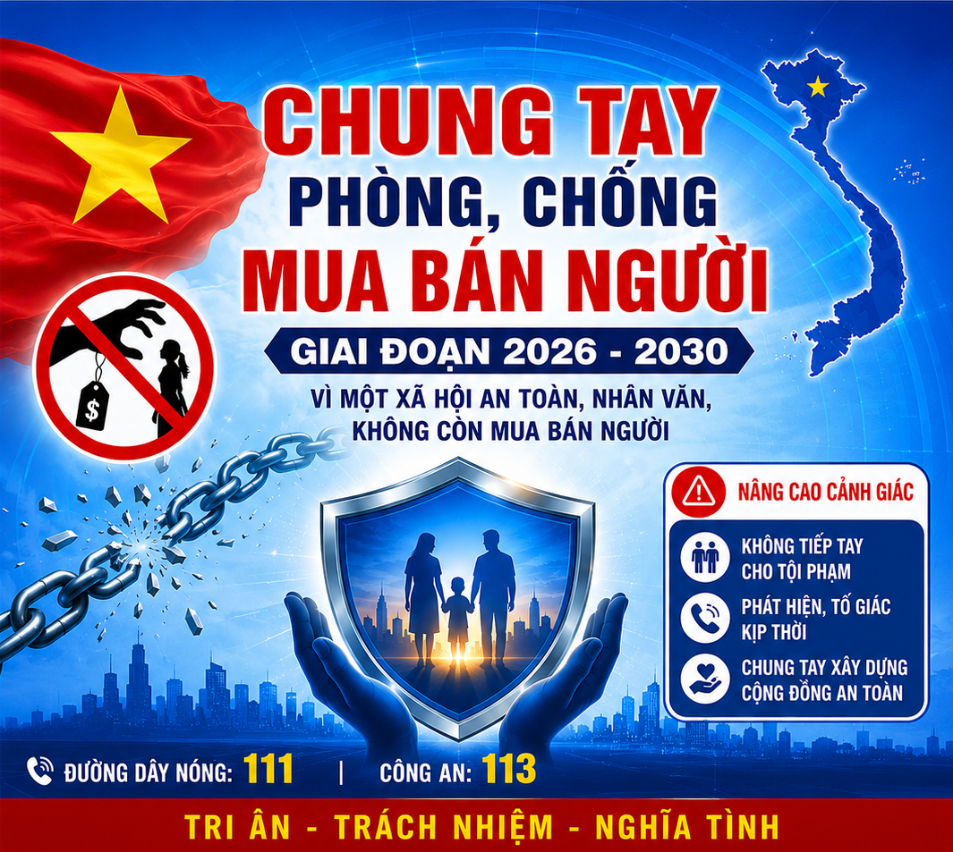 Đẩy mạnh tuyên truyền phòng, chống mua bán người giai đoạn 2026 - 2030