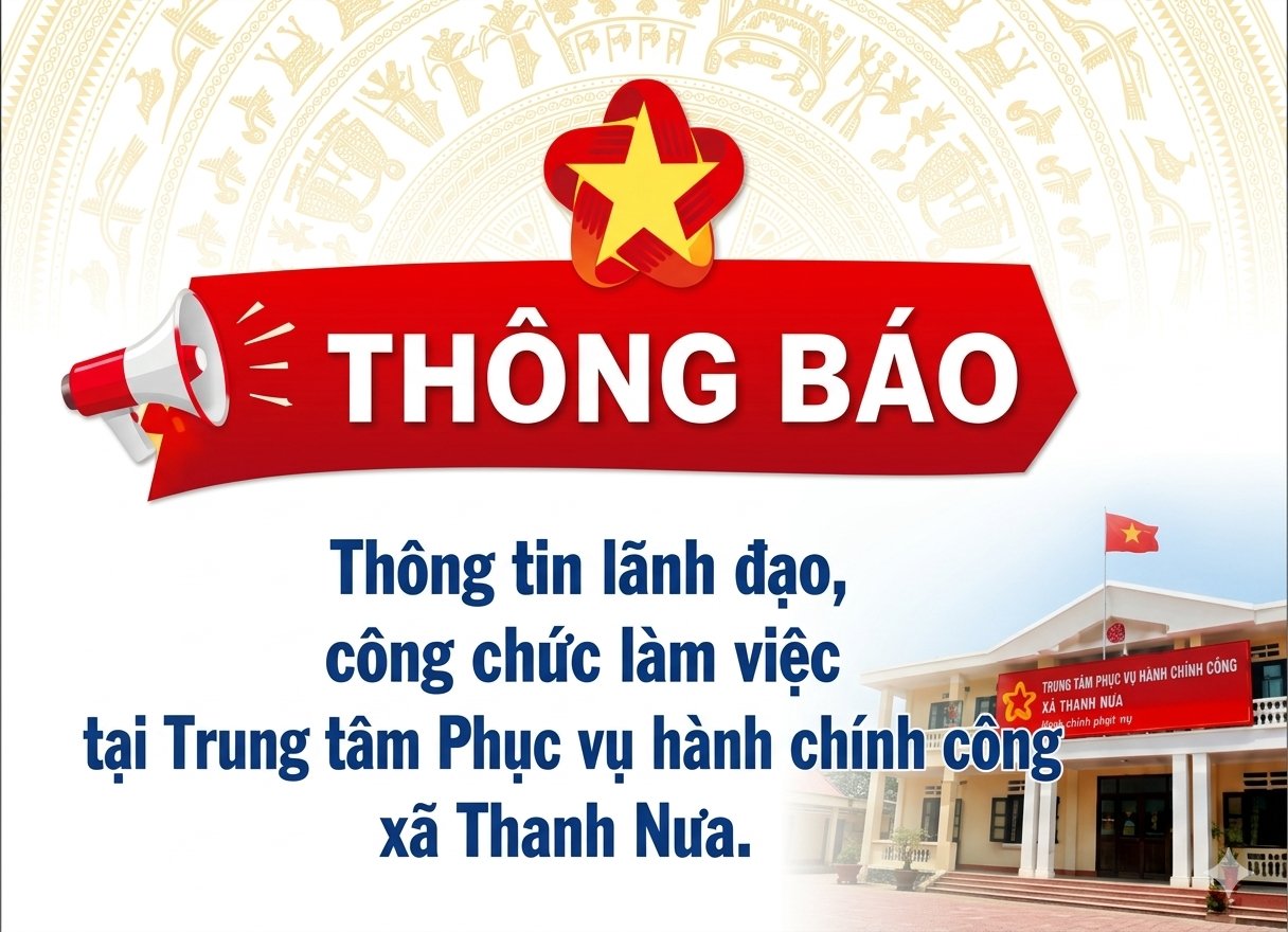 Thông báo Thông tin lãnh đạo, công chức làm việc tại Trung tâm Phục vụ hành chính công xã Thanh Nưa.