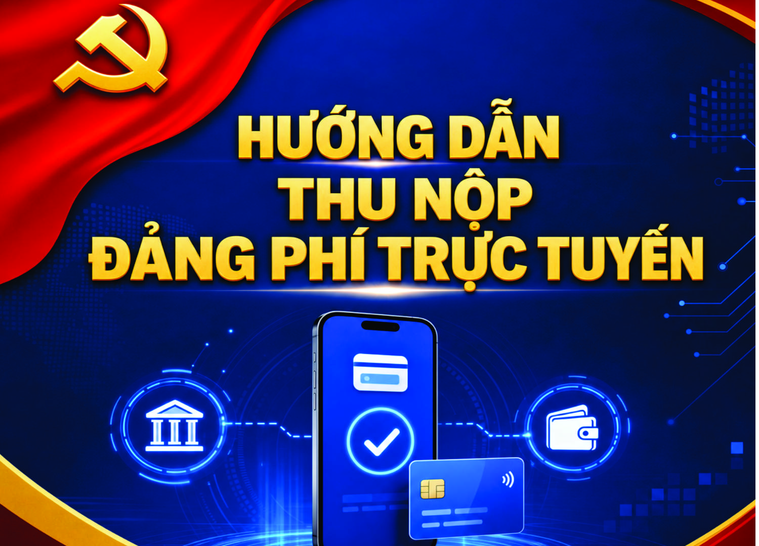 Hướng dẫn thu, nộp đảng phí trực tuyến